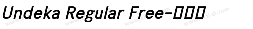 Undeka Regular Free字体转换